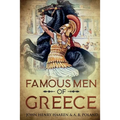 Famous Men of Greece: Annotated