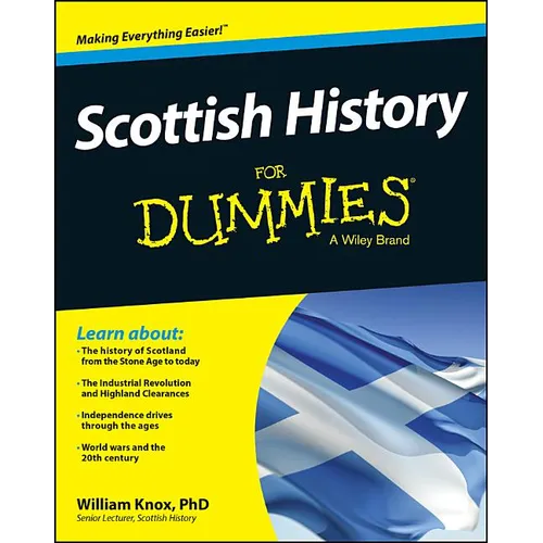 Scottish History For Dummies