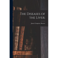 The Diseases of the Liver;