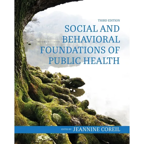 Social and Behavioral Foundations of Public Health
