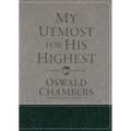 My Utmost for His Highest: Updated Language Gift Edition (a Daily Devotional with 366 Bible-Based Readings)