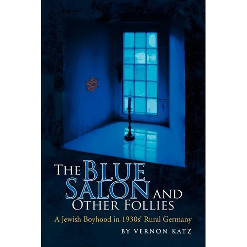 The Blue Salon and Other Follies