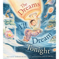 The Dreams I'll Dream Tonight