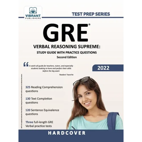 GRE Verbal Reasoning Supreme: Study Guide with Practice Questions