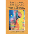 The Storm, the Moon, and the Rainbow