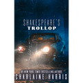 Shakespeare's Trollop
