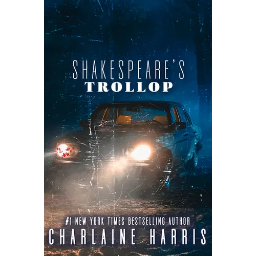 Shakespeare's Trollop