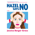Hazel Says No