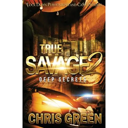 True Savage 2: Deep Secrets