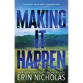 Making It Happen