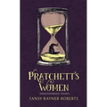 Pratchett's Women: Unauthorised Essays on Female Characters of the Discworld