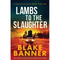 Lambs to the Slaughter