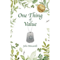 One Thing of Value