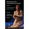 Shakespeare for Contemporary Theatre: Vol. 1 - Macbeth, A Midsummer Night's Dream, Henry V