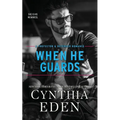 When He Guards