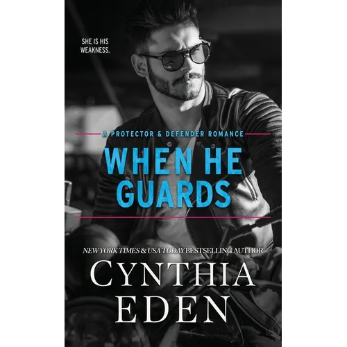 When He Guards