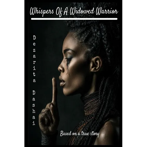 Whisper Of A Widowed Warrior