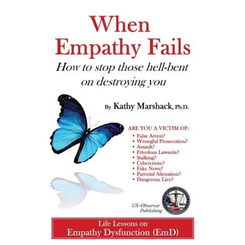 When Empathy Fails: How to stop those hell-bent on destroying you