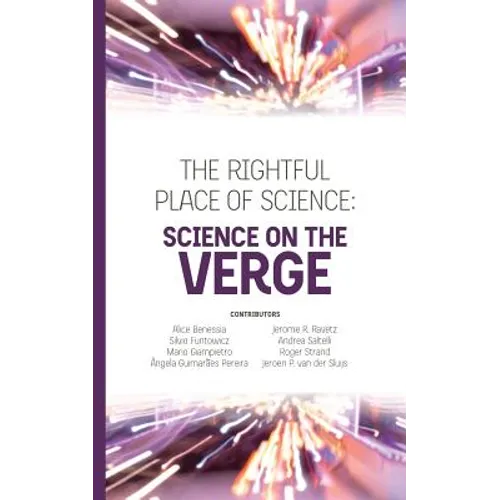 The Rightful Place of Science: Science on the Verge