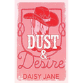 Dust and Desire