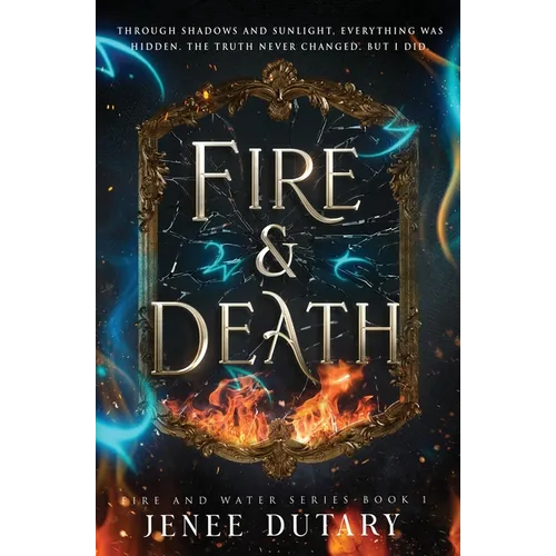 Fire and Death