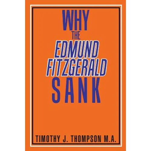 Why the Edmund Fitzgerald Sank