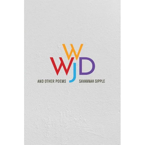 WWJD and Other Poems