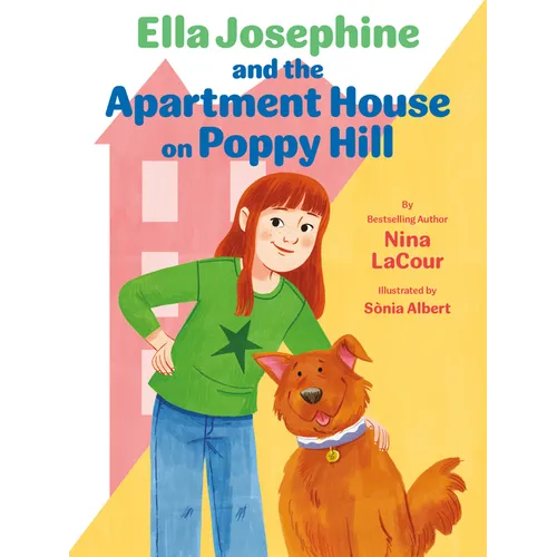 Ella Josephine and the Apartment House on Poppy Hill: Book 1