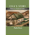 Fela's Story: Memoir of a Displaced Family