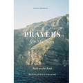 Prayers for my Son: Built on the Rock