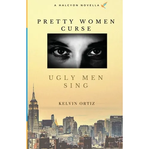 Pretty Women Curse, Ugly Men Sing