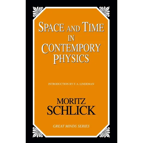 Space and Time in Contemporary Physics: An Introduction to the Theory of Relativity And Gravitation