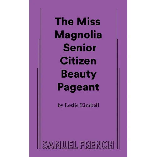 The Miss Magnolia Senior Citizen Beauty Pageant