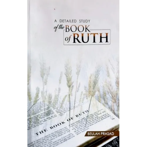 A Detailed Study of the Book of Ruth