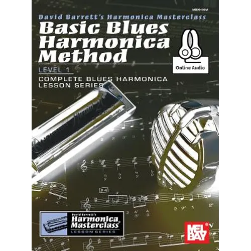Basic Blues Harmonica Method Level 1