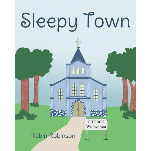 Sleepy Town