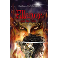 Ellanor and the Fires of Mount Organoth