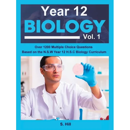 Year 12 Biology Vol. 1