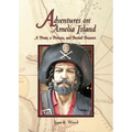 Adventures on Amelia Island: A Pirate, A Princess and Buried Treasure