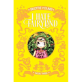 I Hate Fairyland Book Three