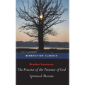 The Practice of the Presence of God and Spiritual Maxims