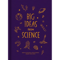 Big Ideas from Science: How Scientific Discoveries Shape Our Lives