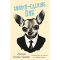 Smooth-Talking Dog