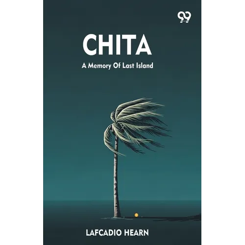 Chita A Memory Of Last Island