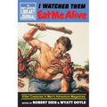 I Watched Them Eat Me Alive: Killer Creatures in Men's Adventure Magazines