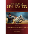 The Story of Civilization: The Making of the Modern World Text Book