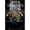 When Darkness Reigns