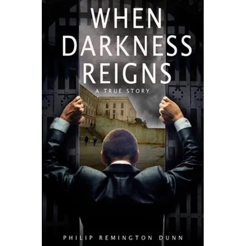 When Darkness Reigns