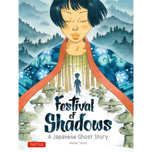 Festival of Shadows: A Japanese Ghost Story