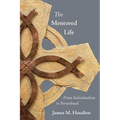 The Mentored Life: From Individualism to Personhood